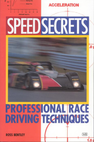 Speed Secrets: Professional Race Driving Techniques