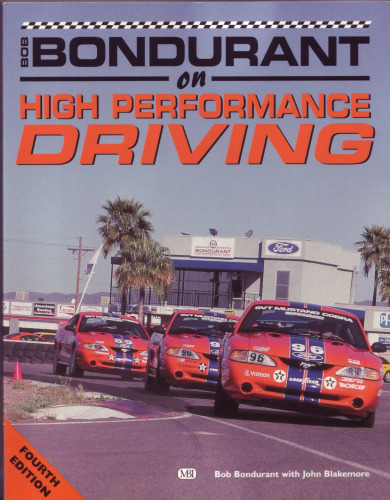 Bob Bondurant on high-performance driving /