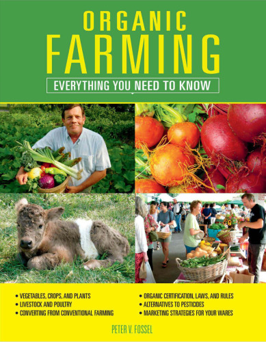 Organic Farming: Everything You Need to Know