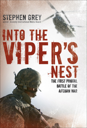 Into the Viper's Nest: The First Pivotal Battle of the Afghan War