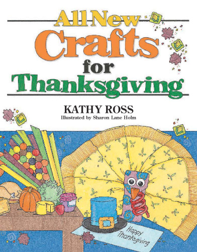 All New Crafts for Thanksgiving