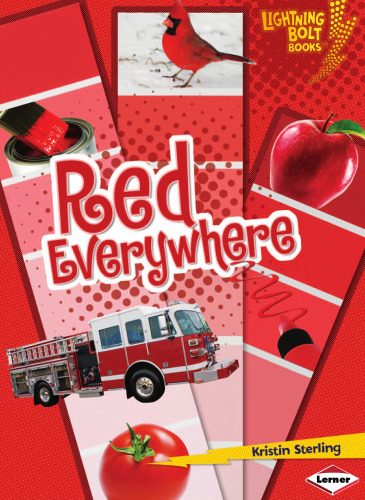 Red Everywhere (Lightning Bolt Books - Colors Everywhere)