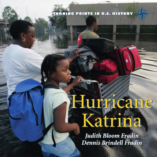 Hurricane Katrina (Turning Points in U.S. History)
