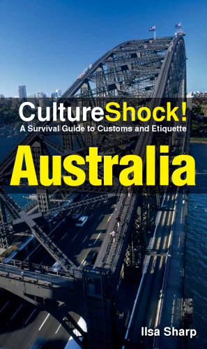 CultureShock! Australia: A Survival Guide to Customs and Etiquette