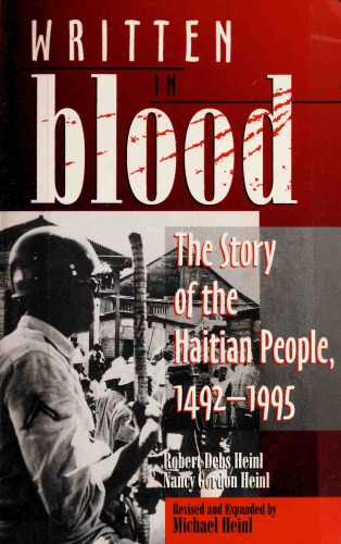 Written in Blood: The Story of the Haitian People, 1492-1995