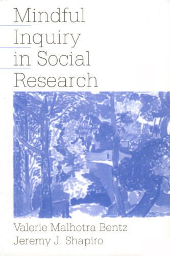 Mindful Inquiry in Social Research