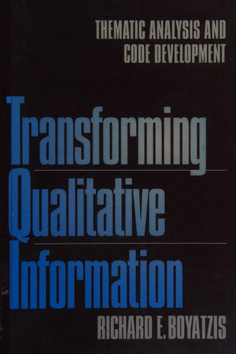 Transforming Qualitative Information: Thematic Analysis and Code Development