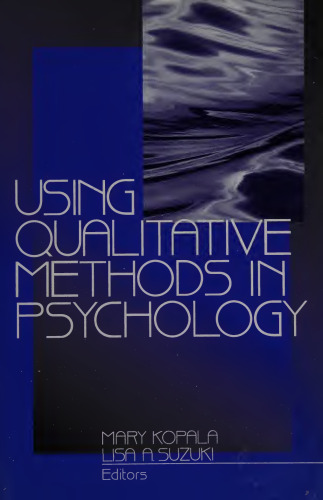 Using Qualitative Methods in Psychology