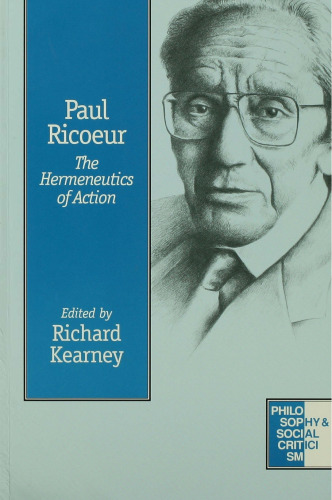 Paul Ricoeur: The Hermeneutics of Action