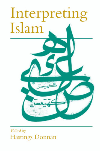 Interpreting Islam (Politics and Culture series)