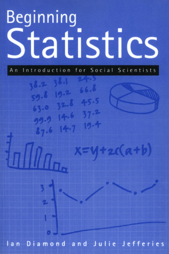 Beginning Statistics: An Introduction for Social Scientists