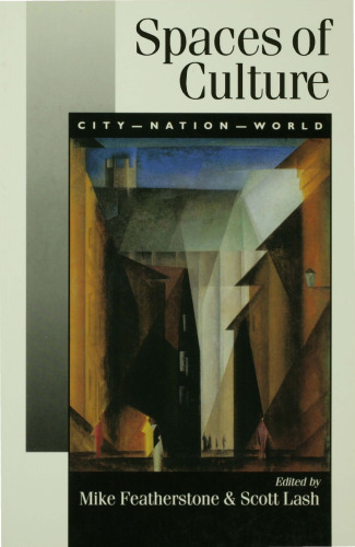 Spaces of Culture: City, Nation, World