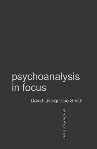 Psychoanalysis in Focus (Counselling & Psychotherapy in Focus Series)