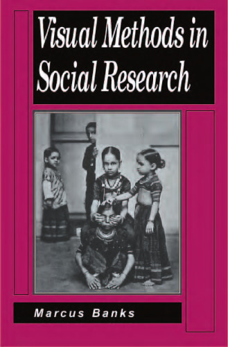 Visual Methods in Social Research