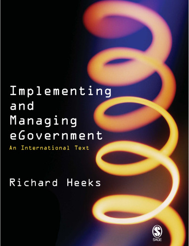 Implementing and Managing eGovernment: An International Text