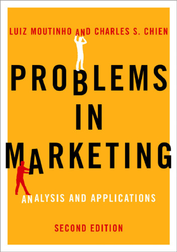 Problems in Marketing: Applying Key Concepts and Techniques