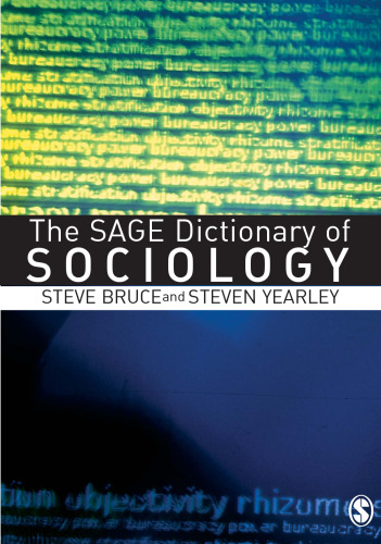 The SAGE Dictionary of Sociology