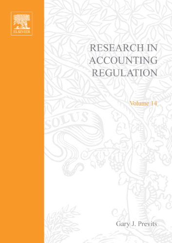 Research in Accounting Regulation, Volume 14 (Research in Accounting Regulation)