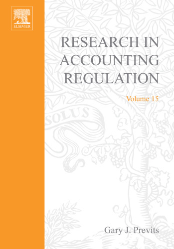 Research in Accounting Regulation, Volume 15 (Research in Accounting Regulation)