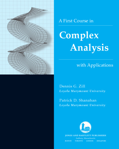 A First Course in Complex Analysis with Applications