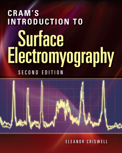 CRAM's Introduction to Surface Electromyography, Second Edition