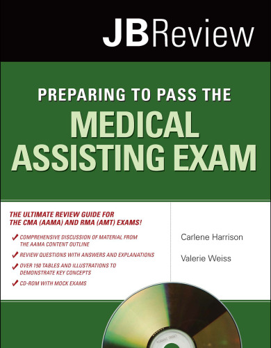 Preparing to Pass the Medical Assisting Exam (JB Review)