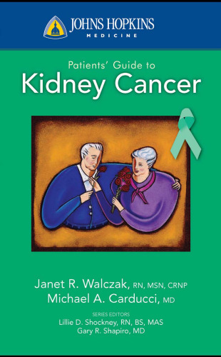 Johns Hopkins Patients' Guide to Kidney Cancer (Johns Hopkins Medicine)