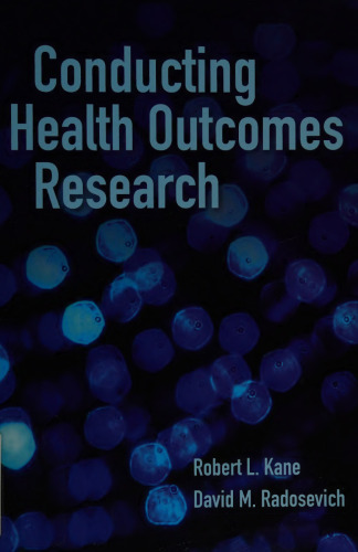 Conducting Health Outcomes Research