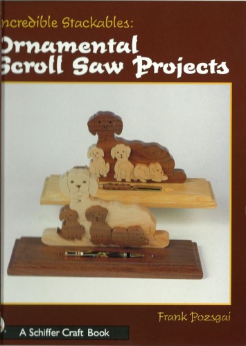 Ornamental Scroll Saw Projects (Выпиливаем лобзиком декоративные проекты)