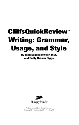 CliffsQuickReview writing : grammar, usage, and style