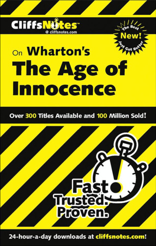 Wharton's The Age of Innocence (Cliffs Notes)