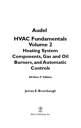 Audel HVAC Fundamentals, Heating System Components, Gas and Oil Burners and Automatic Controls