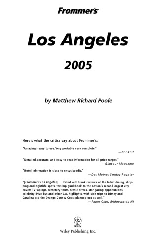 Frommer's Los Angeles 2005 (Frommer's Complete)