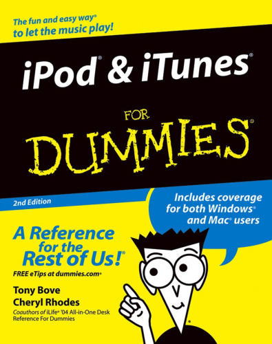 iPod & iTunes For Dummies ® (For Dummies (Computers))
