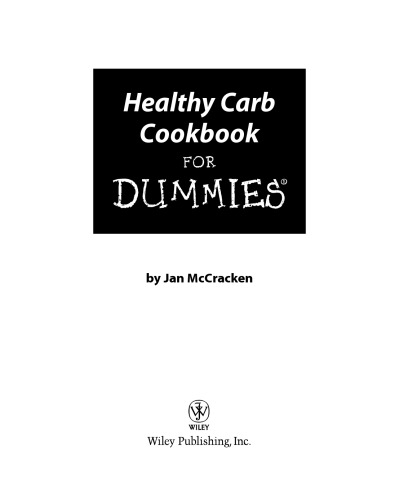 Healthy Carb Cookbook For Dummies (For Dummies (Cooking))