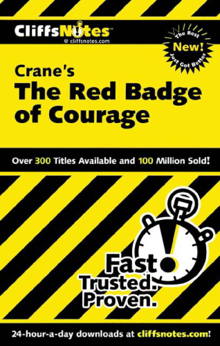 The Red Badge of Courage (Cliffs Notes)