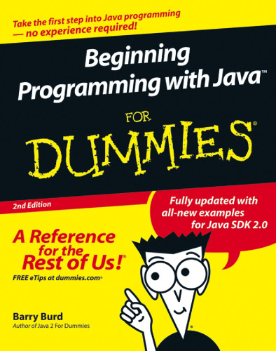 Beginning programming with Java for dummies