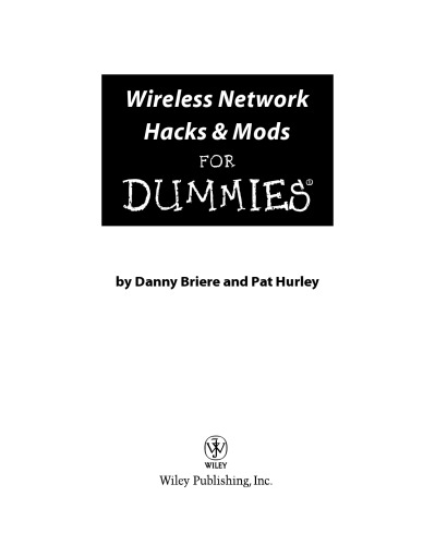 Wireless network hacks & mods for dummies