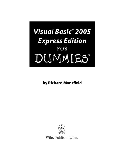 Visual Basic 2005 express edition for dummies