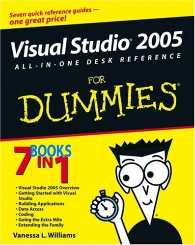 Visual Studio 2005 All-In-One Desk Reference For Dummies