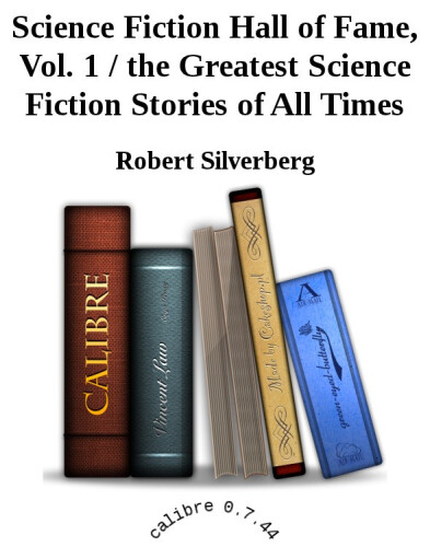 The Science Fiction Hall of Fame, Vol. 1: 1929-1964