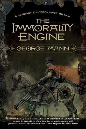 The Immorality Engine (Newbury & Hobbes Investigation)