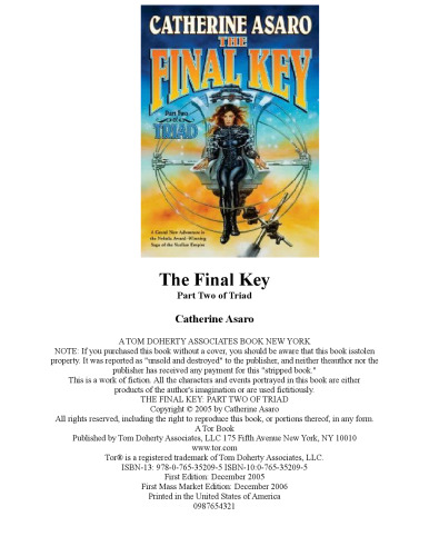 The Final Key: Part Two of Triad (Saga of the Skolian Empire)