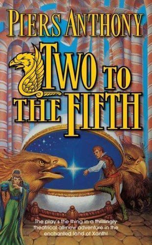 Two the Fifth (Xanth, No. 32)