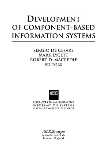 Development Of Component-based Information Systems (Advances in Management Information Systems)