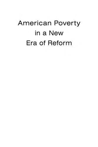 American Poverty In A New Era Of Reform