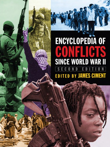 Encyclopedia of Conflicts Since World War II