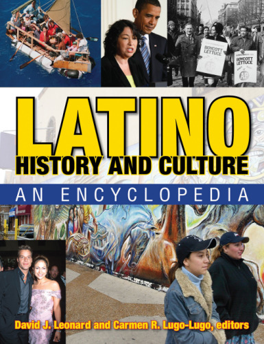 Latino History and Culture: An Encyclopedia, Vol. 1