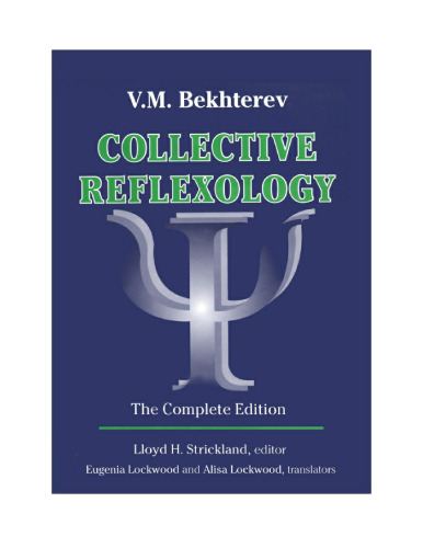 Collective reflexology : the complete edition