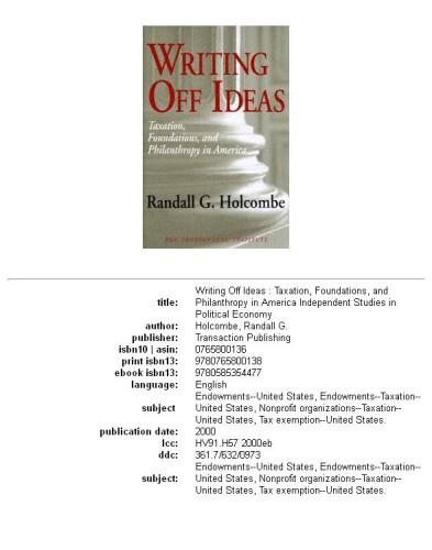 Writing off ideas: taxation, foundations, and philanthropy in America